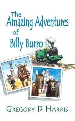 Niesamowite przygody Billy'ego Burro - The Amazing Adventures of Billy Burro