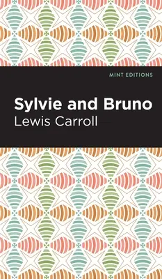 Sylvie i Bruno - Sylvie and Bruno