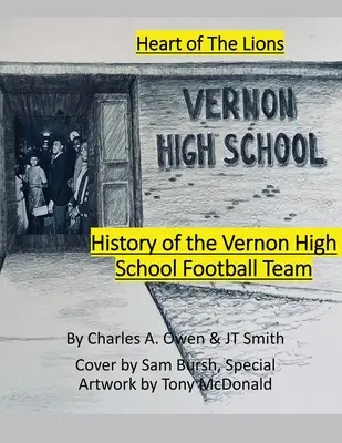 Historia drużyny piłkarskiej Vernon High School Lions w latach 1955-69 - History of the Vernon High School Lions Football Team 1955-69