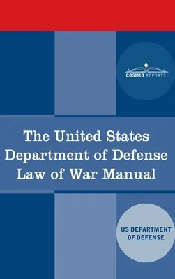 Podręcznik prawa wojennego Departamentu Obrony Stanów Zjednoczonych - United States Department of Defense Law of War Manual