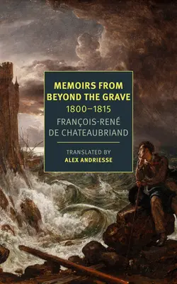 Wspomnienia zza grobu: 1800-1815 - Memoirs from Beyond the Grave: 1800-1815