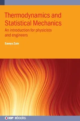 Termodynamika i mechanika statystyczna: Wprowadzenie dla fizyków i inżynierów - Thermodynamics and Statistical Mechanics: An introduction for physicists and engineers