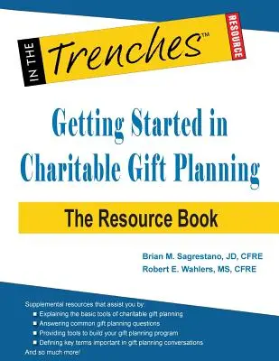 Pierwsze kroki w planowaniu darowizn na cele charytatywne: Księga zasobów - Getting Started in Charitable Gift Planning: The Resource Book