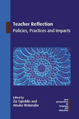 Refleksje nauczycieli: Polityka, praktyka i wpływ - Teacher Reflection: Policies, Practices and Impacts