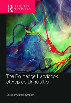 Podręcznik lingwistyki stosowanej Routledge - The Routledge Handbook of Applied Linguistics