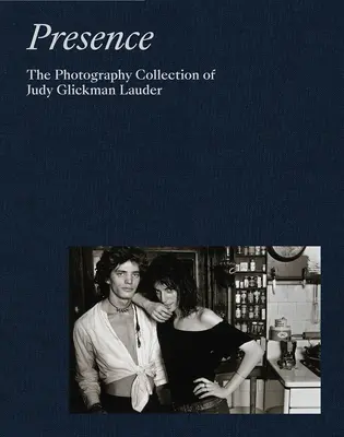 Obecność: Kolekcja fotografii Judy Glickman Lauder - Presence: The Photography Collection of Judy Glickman Lauder