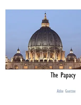 Papiestwo - The Papacy