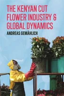 Kenijski przemysł kwiatów ciętych i globalna dynamika rynku - The Kenyan Cut Flower Industry & Global Market Dynamics