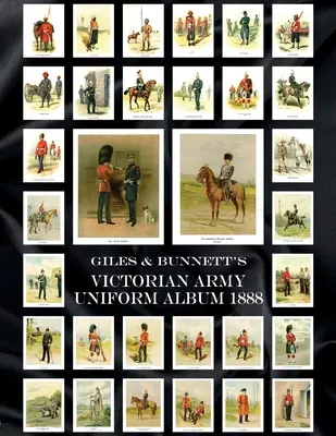 Album mundurowy armii wiktoriańskiej Giles & Bunnett 1888 - Giles & Bunnett's Victorian Army Uniform Album 1888