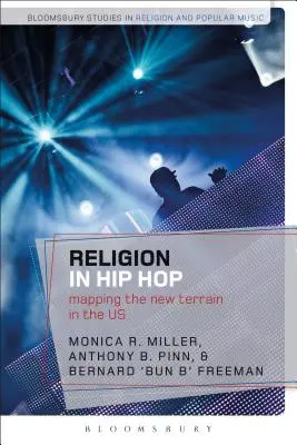 Religia w hip-hopie: mapowanie nowego terenu w USA - Religion in Hip Hop: Mapping the New Terrain in the US