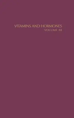 Witaminy i hormony: Tom 48 - Vitamins and Hormones: Volume 48