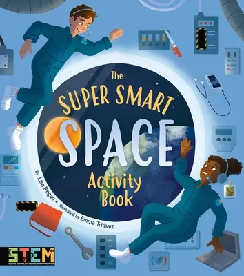 Super Smart Space Activity Book - The Super Smart Space Activity Book