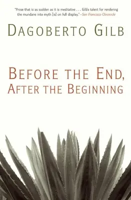 Przed końcem, po początku: Historie - Before the End, After the Beginning: Stories