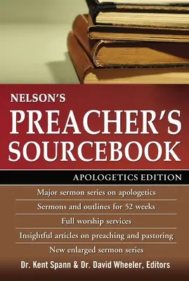 Nelson's Preacher's Sourcebook: Wydanie apologetyczne - Nelson's Preacher's Sourcebook: Apologetics Edition