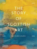 Historia sztuki szkockiej - Story of Scottish Art