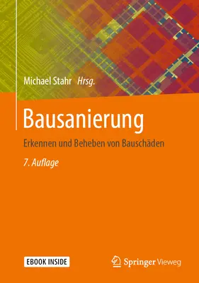 Bausanierung: Erkennen Und Beheben Von Bauschden