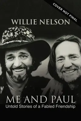 Ja i Paul: Nieopowiedziane historie legendarnej przyjaźni - Me and Paul: Untold Stories of a Fabled Friendship