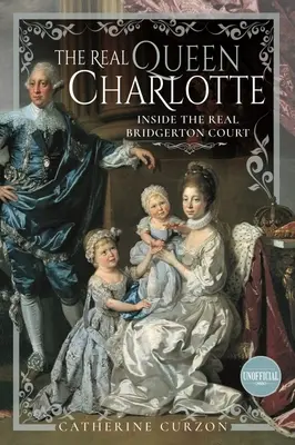 Prawdziwa królowa Charlotte: Wewnątrz prawdziwego dworu Bridgerton - The Real Queen Charlotte: Inside the Real Bridgerton Court