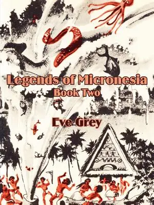 Legendy Mikronezji (Księga druga) - Legends of Micronesia (Book Two)