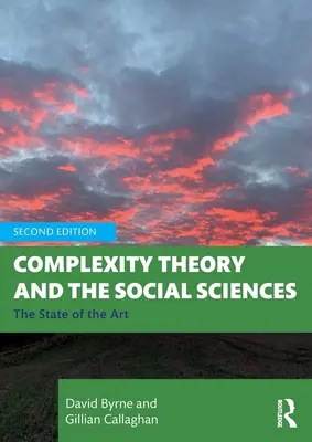 Teoria złożoności i nauki społeczne: Stan wiedzy - Complexity Theory and the Social Sciences: The State of the Art