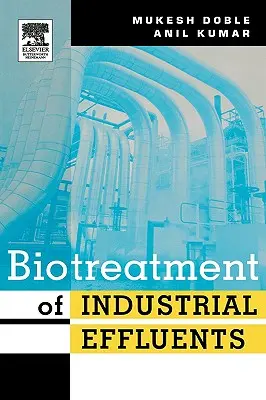 Bioterapia ścieków przemysłowych - Biotreatment of Industrial Effluents