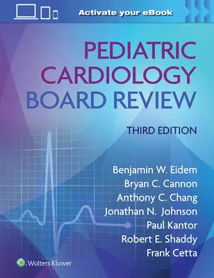 Przegląd komisji kardiologii dziecięcej - Pediatric Cardiology Board Review