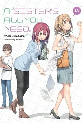 A Sister's All You Need, Vol. 13 (Light Novel) - A Sister's All You Need., Vol. 13 (Light Novel)