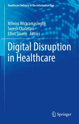 Cyfrowe zakłócenia w opiece zdrowotnej - Digital Disruption in Health Care
