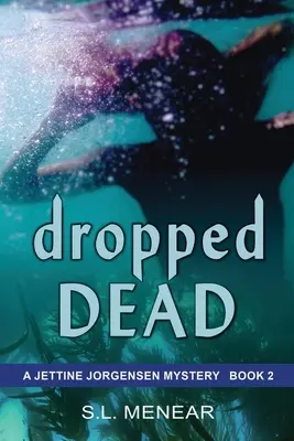 Dropped Dead