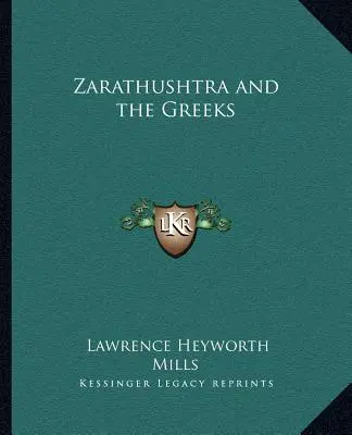 Zaratusztra i Grecy - Zarathushtra and the Greeks