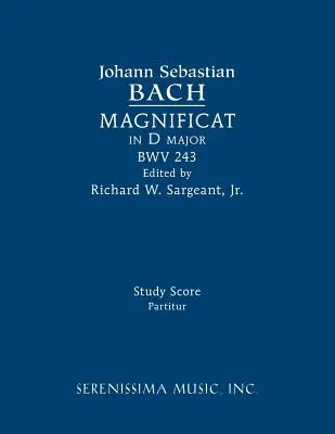 Magnificat D-dur, BWV 243: Partytura - Magnificat in D major, BWV 243: Study score