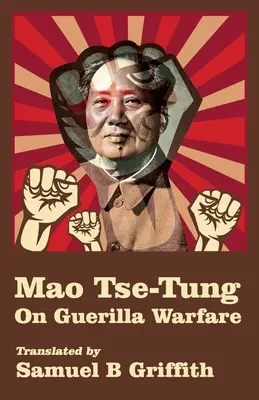 Mao TSE-TUNG o walce partyzanckiej - Mao TSE-TUNG On Guerrilla Warfare
