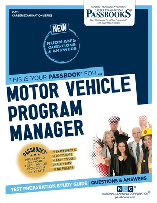 Motor Vehicle Program Manager (C-311): Passbooks Study Guidevolume 311