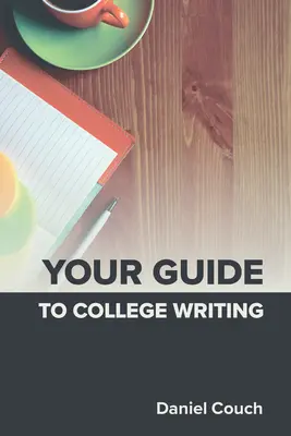 Twój przewodnik po pisaniu na studia - Your Guide to College Writing
