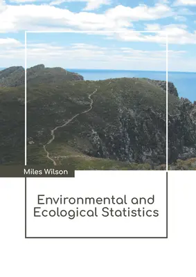 Statystyki środowiskowe i ekologiczne - Environmental and Ecological Statistics