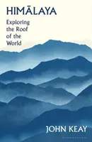Himalaje - odkrywanie dachu świata - Himalaya - Exploring the Roof of the World