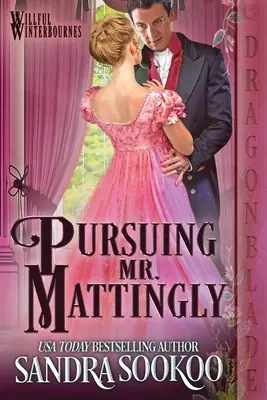 W pogoni za panem Mattingly - Pursuing Mr. Mattingly