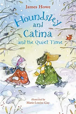 Houndsley i Catina oraz spokojny czas: Candlewick Sparks - Houndsley and Catina and the Quiet Time: Candlewick Sparks