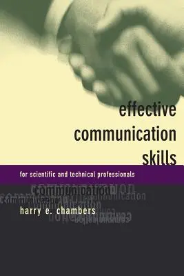 Umiejętności skutecznej komunikacji dla naukowców i techników - Effective Communication Skills for Scientific and Techinical Professionals