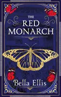 Red Monarch - Siostry Bronte wkraczają do podziemnego świata Londynu w tej ekscytującej i trzymającej w napięciu kontynuacji. - Red Monarch - The Bronte sisters take on the underworld of London in this exciting and gripping sequel