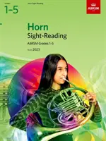 Sight-Reading for Horn, ABRSM Grades 1-5, od 2023 roku - Sight-Reading for Horn, ABRSM Grades 1-5, from 2023