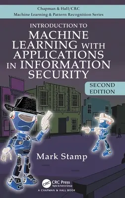 Wprowadzenie do uczenia maszynowego z zastosowaniami w bezpieczeństwie informacji - Introduction to Machine Learning with Applications in Information Security