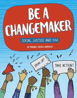 Bądź twórcą zmian - Be a Changemaker