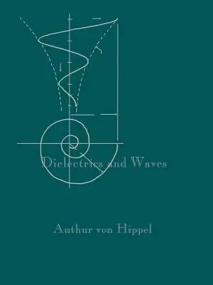 Dielektryki i fale - Dielectrics and Waves