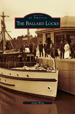 Śluzy Ballard - Ballard Locks