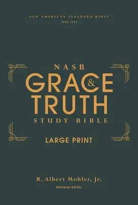 Nasb, Biblia do studiowania łaski i prawdy, duży druk, twarda oprawa, zielony, czerwona litera, tekst z 1995 r., wygodny druk - Nasb, the Grace and Truth Study Bible, Large Print, Hardcover, Green, Red Letter, 1995 Text, Comfort Print