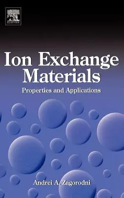 Materiały jonowymienne: Właściwości i zastosowania - Ion Exchange Materials: Properties and Applications