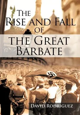 Powstanie i upadek Wielkiego Barbatu - The Rise and Fall of the Great Barbate