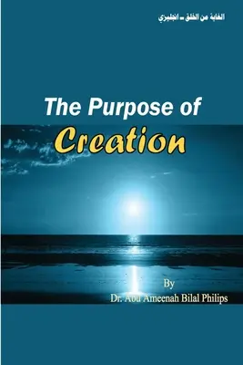 Cel stworzenia - The Purpose of Creation