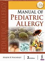 Podręcznik alergii dziecięcej - Manual of Pediatric Allergy